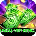 92 DADU - VIP King